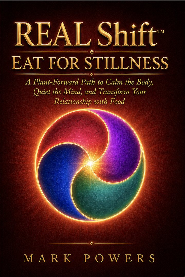 REAL Shift — Eat for Stillness book cover